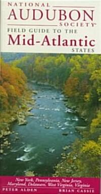 National Audubon Society Guide to the Mid-Atlantic Stat Es (Hardcover)