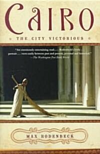 Cairo: The City Victorious (Paperback)
