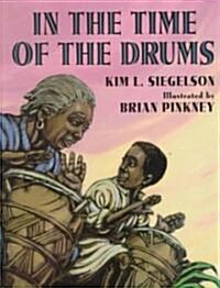 In the Time of the Drums (Hardcover)
