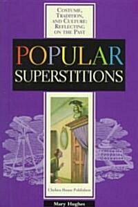 Popular Superstitions (Library)