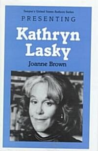 Presenting Kathryn Lasky (Hardcover)