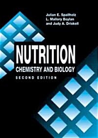 Nutrition: Chemistry and Biology, Second Edition (Hardcover, 2)