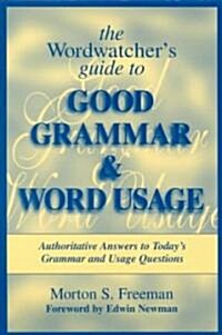 The Wordwatchers Guide to Good Grammar & Word Usage (Paperback, Revised, Subsequent)
