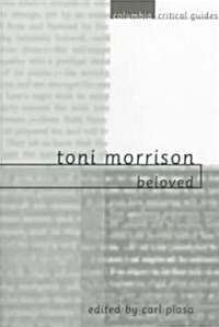 Toni Morrison: Beloved: Essays, Articles, Reviews (Paperback)
