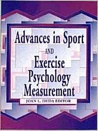 Advances in Sport & Exercise Psychology Measurment (Hardcover)