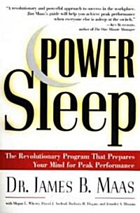 Power Sleep: The Revolutionary Program That Prepares Your Mind for Peak Performance (Paperback)