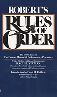 Roberts Rules of Order (Mass Market Paperback, Reissue)
