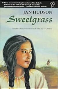 Sweetgrass (Paperback, Reprint)