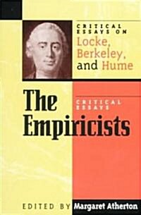 The Empiricists: Critical Essays on Locke, Berkeley, and Hume (Paperback)