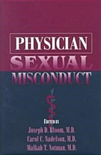 Physician Sexual Misconduct (Hardcover)