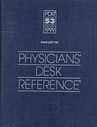 Physicians Desk Reference 1999 (Hardcover)