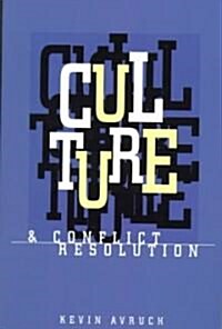 Culture and Conflict Resolution (Paperback)