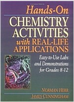 Hands-On Chemistry Activities with Real-Life Applications: Easy-To-Use Labs and Demonstrations for Grades 8-12                                         (Paperback)
