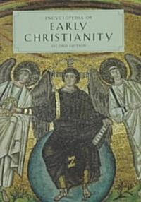Encyclopedia of Early Christianity: Second Edition (Paperback, 2)