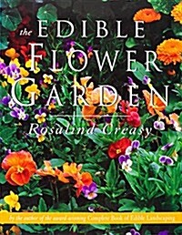 The Edible Flower Garden (Paperback)