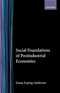 Social Foundations of Postindustrial Economies (Paperback)