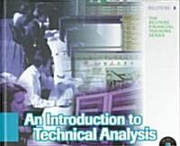 [중고] An Introduction to Technical Analysis (Hardcover)