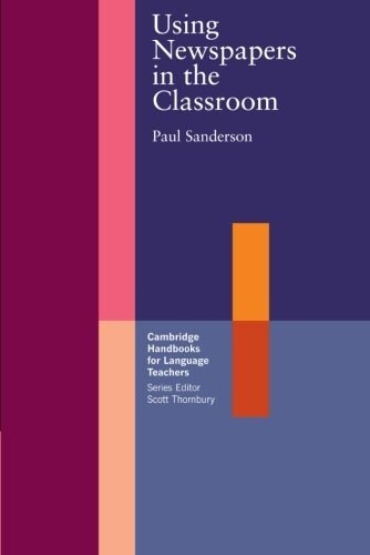 Using Newspapers in the Classroom (Paperback)