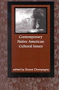 Contemporary Native American Cultural Issues (Paperback)