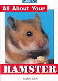 All About Your Hamster (Paperback)