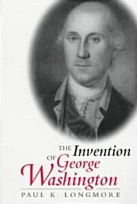 The Invention of George Washington (Paperback)
