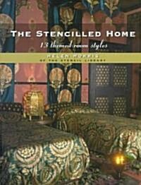 The Stencilled Home: 13 Themed Room Styles (Hardcover)