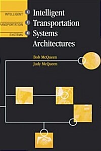 Intelligent Transportation System and Architecture (Hardcover)