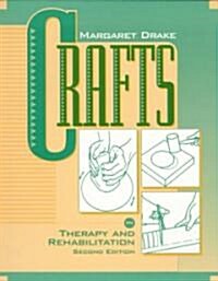 Crafts in Therapy and Rehabilitation (Paperback)