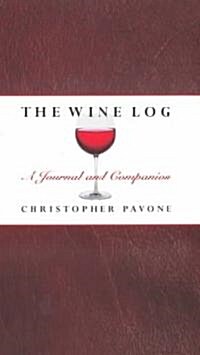 Wine Log: A Journal and Companion (Hardcover)