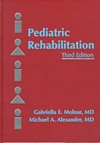 Pediatric Rehabilitation (Hardcover, 3rd, Expanded, Updated)