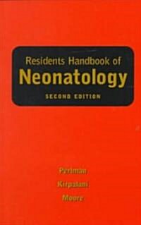 Residents Handbook of Neonatology (Paperback, 2nd, Subsequent)