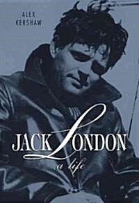 Jack London: A Life (Paperback)
