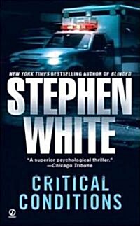 Critical Conditions (Mass Market Paperback, Reissue)