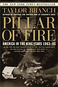 Pillar of Fire: America in the King Years 1963-65 (Paperback)