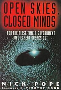 Open Skies, Closed Minds (Hardcover)
