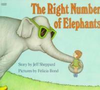 The Right Number of Elephants (Paperback, Reprint)