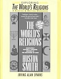 Exploring the Worlds Religions: A Reading and Writing Workbook (Paperback, Revised)