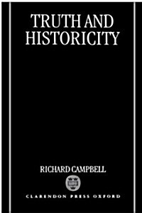 Truth and Historicity (Hardcover)