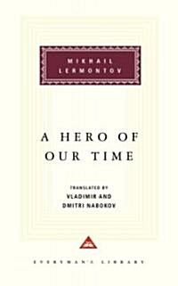 [중고] A Hero of Our Time: Foreword by Vladimir Nabokov, Translation by Vladimir Nabokov and Dmitri Nabokov (Hardcover)