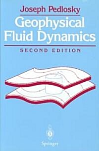Geophysical Fluid Dynamics (Paperback, 2, 1987. Corr. 2nd)