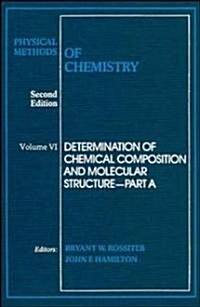 Physical Methods of Chemistry, Determination of Thermodynamic Properties (Paperback, 2, Volume 6)