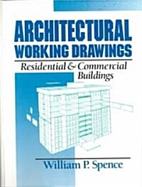 [중고] Architectural Working Drawings: Residential and Commercial Buildings (Hardcover)