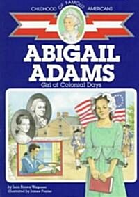 [중고] Abigail Adams: Girl of Colonial Days (Paperback)