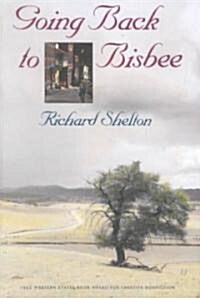 Going Back to Bisbee (Paperback)
