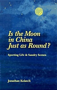 Is the Moon in China Just As Round? (Hardcover)