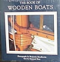 The Book of Wooden Boats (Hardcover)