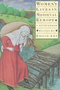 Womens Lives in Medieval Europe (Paperback)