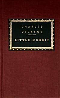 Little Dorrit: Introduction by Irving Howe (Hardcover)