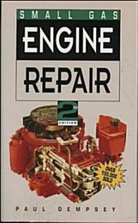 Small Gas Engine Repair (Paperback, 2nd)