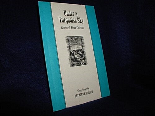 Under a Turquoise Sky (Paperback)